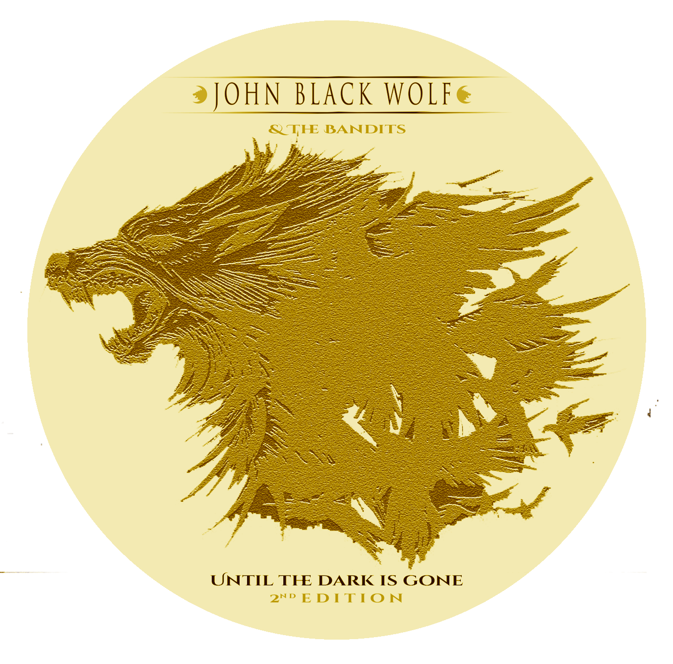 Until the dark is gone | John Black Wolf & The Bandits | CD - Digipack 2nd Edition